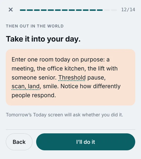 Take it into your day screen in the Hold the Room app